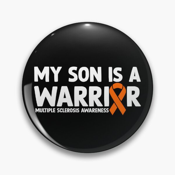 Item preview, Multiple Sclerosis Awareness Quote: My Son Is A Warrior designed and sold by AMINE  ★★★★★.