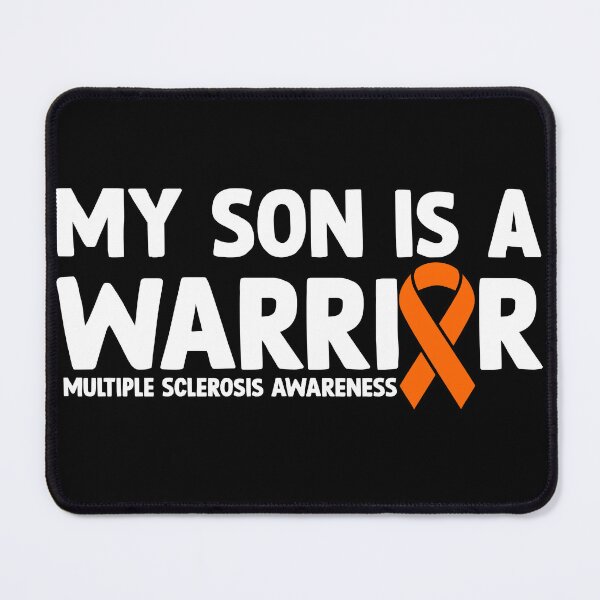 Item preview, Multiple Sclerosis Awareness Quote: My Son Is A Warrior designed and sold by AMINE ★★★★★.