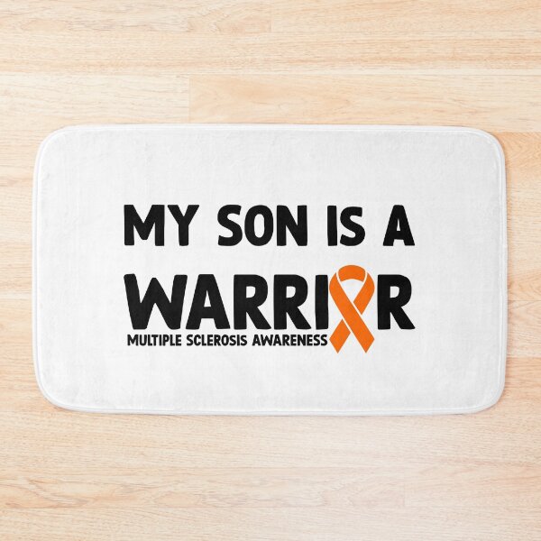 Item preview, Multiple Sclerosis Awareness Quote: My Son Is A Warrior designed and sold by AMINE  ★★★★★.