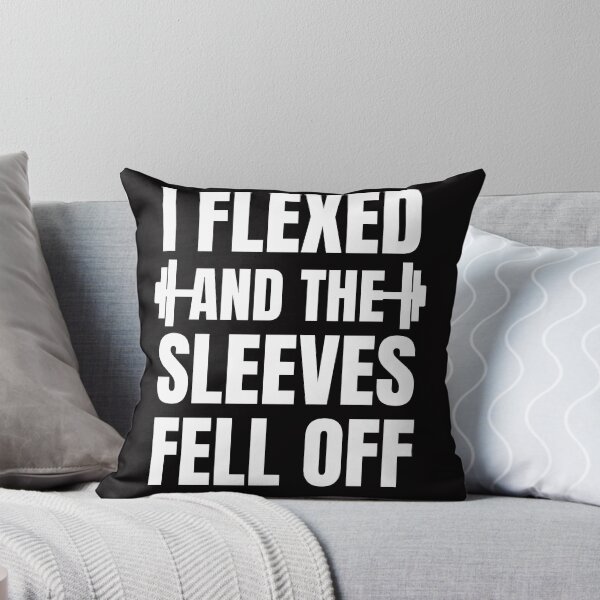 Item preview, I Flexed And The Sleeves Fell Off -Funny gift idea for Bodybuilders him & her men and women - Gym Workout  designed and sold by Live  Today.