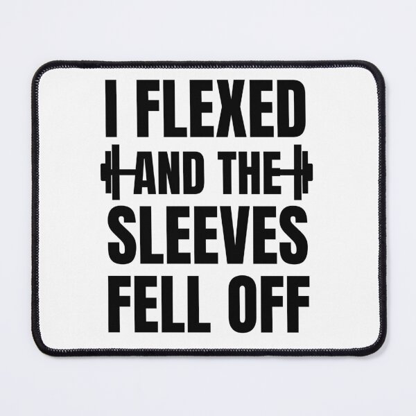 Item preview, I flexed And The Sleeves Fell Off -Funny gift idea for Bodybuilders him & her men and women - Gym Workout  designed and sold by Live  Today.