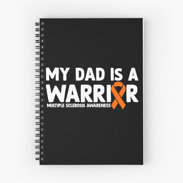 Item preview, Multiple Sclerosis Awareness Quote: My Dad Is A Warrior designed and sold by AMINE ★★★★★.