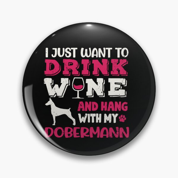 Item preview, Dobermann Dog Dad Mom And Drink Wine designed and sold by rafaeltto.