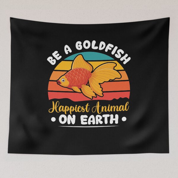 Item preview, Be A Goldfish Happiest Animal On Earth Vintage designed and sold by MakeGoodChoices.