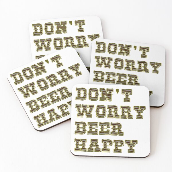 Item preview, Don't worry beer happy designed and sold by IVEKDESIGN.