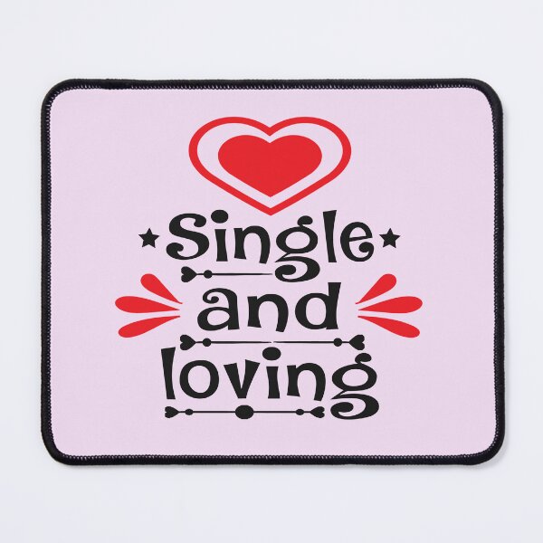 Item preview, Single and loving designed and sold by yubamann.