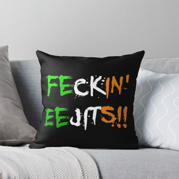 Item preview, Feckin' Eejits designed and sold by IrishLove.