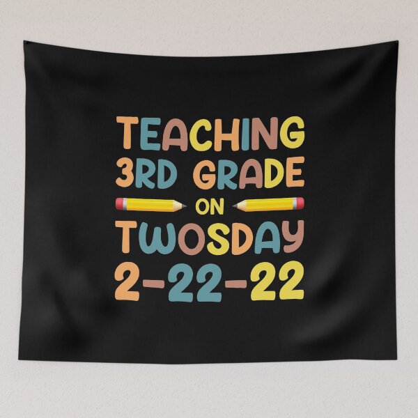 Item preview, Twosday Tuesday February 2-22-2022, Funny Teaching 3rd Grade on Twosday 2-22-22 Third Grade Teacher designed and sold by Shopnetro.