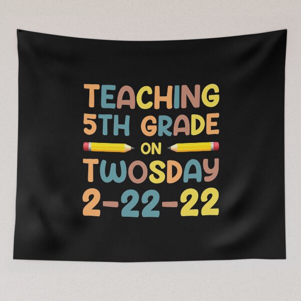 Item preview, Twosday Tuesday February 2-22-2022, Funny Teaching 5th Grade on Twosday 2-22-22 Fifth Grade Teacher designed and sold by Shopnetro.