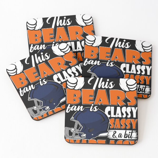 Item preview, This Bears Fan Is Classy Sassy And A Bit Smart Assy designed and sold by TheBabySitters.