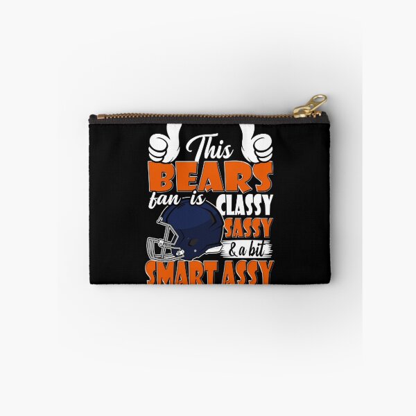Item preview, This Bears Fan Is Classy Sassy And A Bit Smart Assy designed and sold by TheBabySitters.
