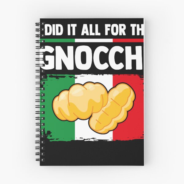 Item preview, I Did it All for the Gnocchi Funny Italian Foodie designed and sold by MakeGoodChoices.