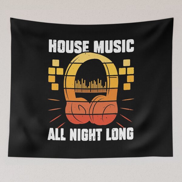 Item preview, House Music All Night Long Funny House Music designed and sold by MakeGoodChoices.