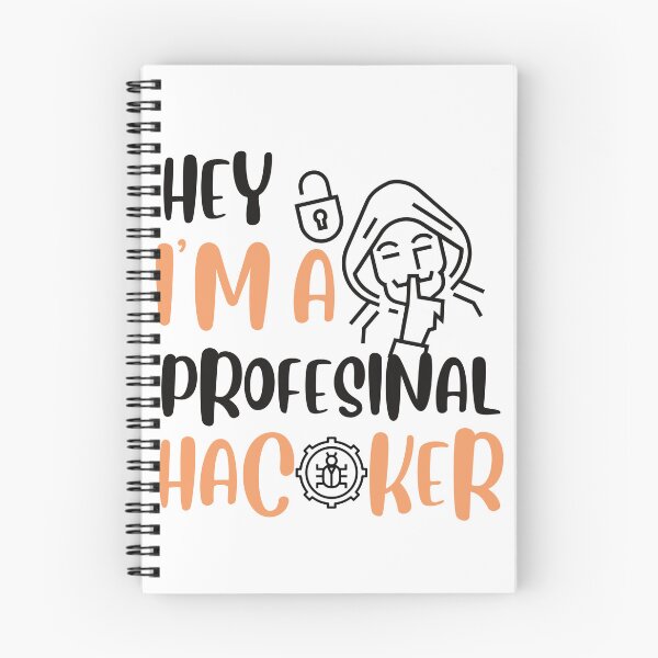 Item preview, HEY I'M A PRFESSIONAL HACKER designed and sold by selfesteeem.