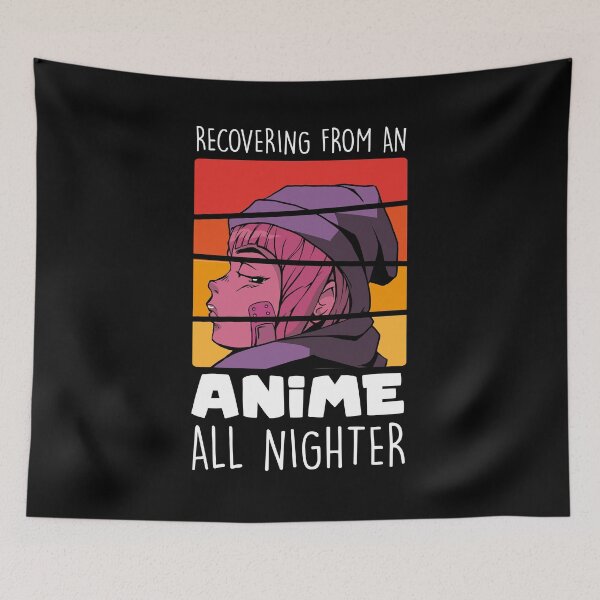 Item preview, Recovering From An Anime All Nighter Funny Anime designed and sold by MakeGoodChoices.