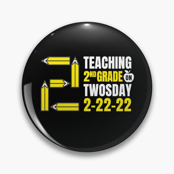 Item preview, Teaching 2nd Grade on Twosday 2.22.22  designed and sold by PopseyUK.