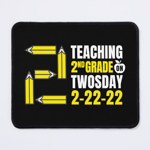 Item preview, Teaching 2nd Grade on Twosday 2.22.22 designed and sold by PopseyUK.