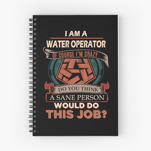 Item preview, Water Operator T Shirt - Sane Person Job Gift Item Tee designed and sold by vonnie38uo.