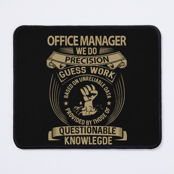 Item preview, Office Manager T Shirt - We Do Precision Job Gift Item Tee designed and sold by paneczkopat.
