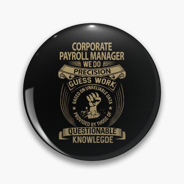Item preview, Corporate Payroll Manager T Shirt - We Do Precision Job Gift Item Tee designed and sold by smueller39.