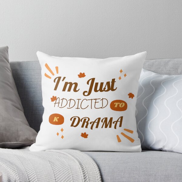 Item preview, I'M JUST ADDICTED TO K DRAMA designed and sold by selfesteeem.