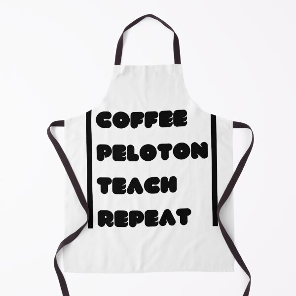 Item preview, coffee peloton teach repeat designed and sold by ATWAK.