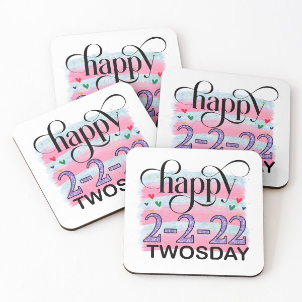 Item preview, Happy 2-2-22 I Twosday Tuesday February 2022 designed and sold by younghopes.