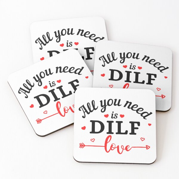 Item preview, All you need is DILF Love (black text) - Funny Valentines - Gift for Dads designed and sold by CaitU.