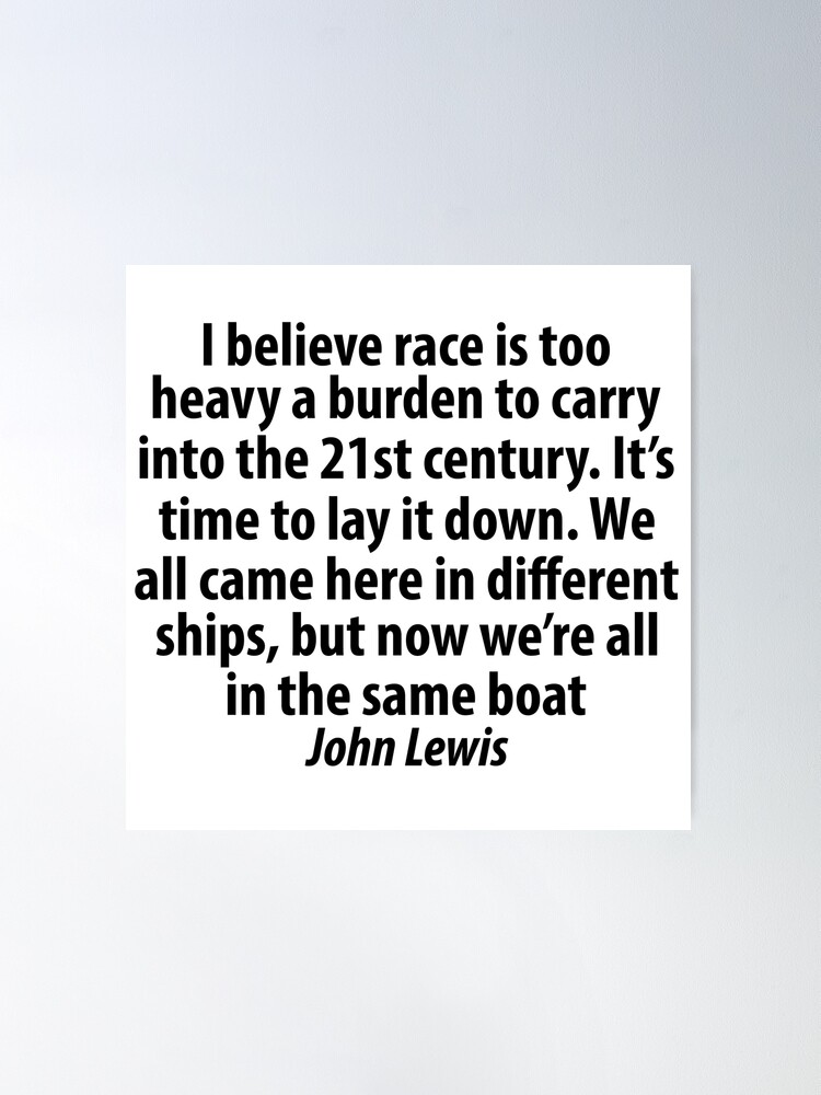 22 Inspiring John Lewis Quotes — Protest Quotes and Movement Quotes