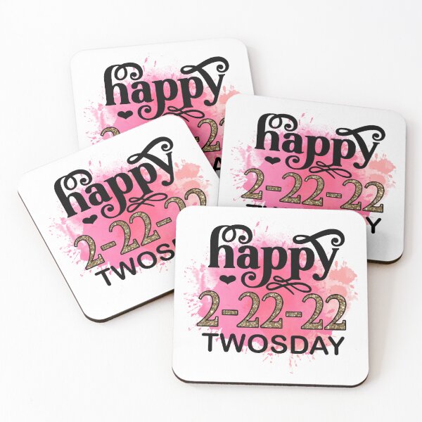 Item preview, Happy 2-22-22 I Twosday Tuesday February 2022 designed and sold by younghopes.