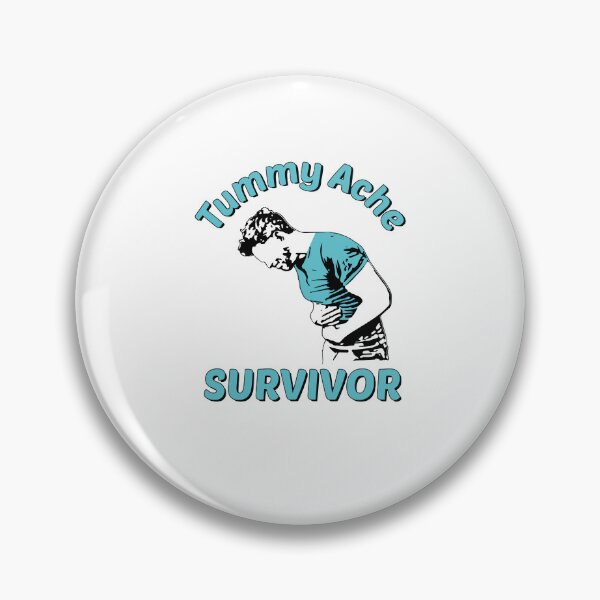 Item preview, Tummy Ache Survivor Design is Funny Tummy Ache Quote designed and sold by Estrytee.
