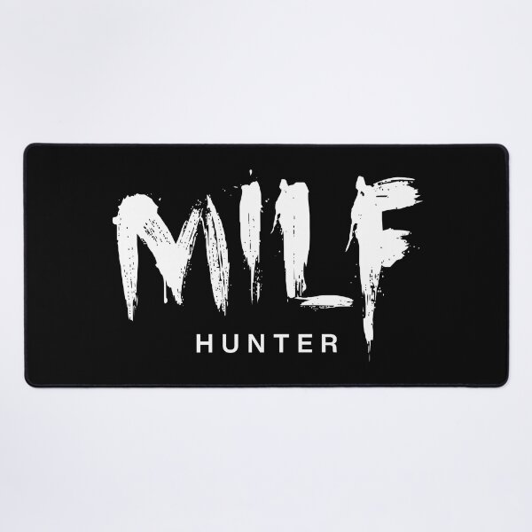 Item preview, MILF Hunter Naughty Design designed and sold by Time-is-Money.