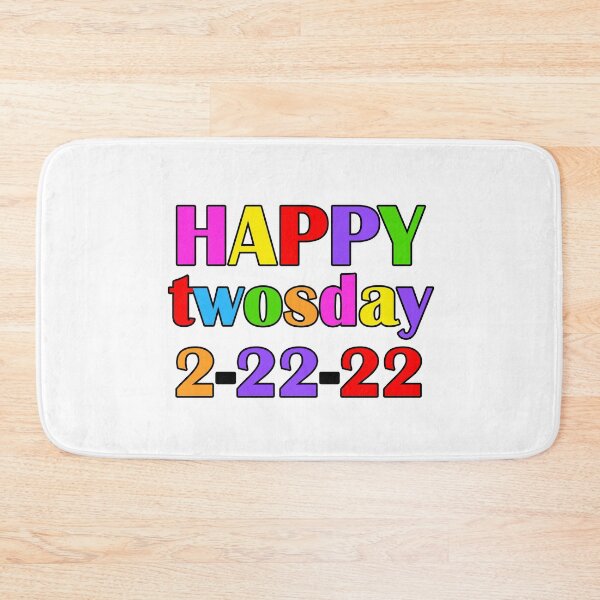 Item preview, Happy 2-22-22 I Teacher Twosday I Twosday Tuesday February 2022 designed and sold by younghopes.