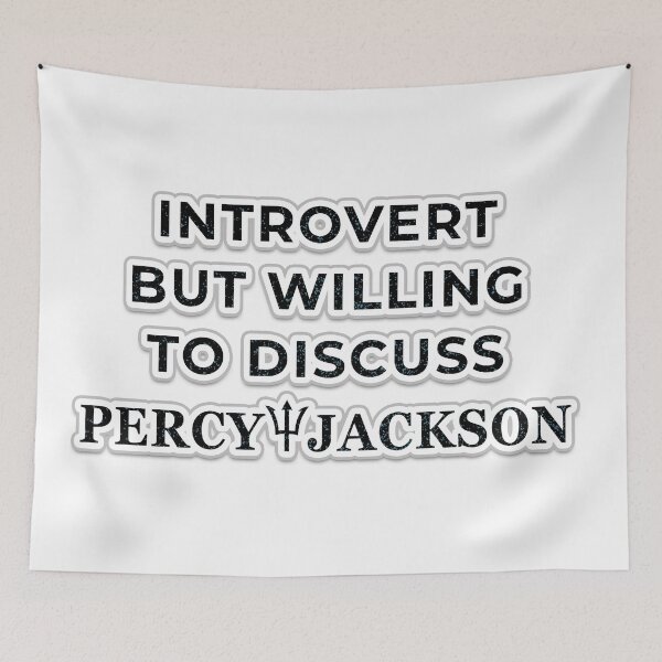 Item preview, Introvert but willing to discuss Percy Jackson designed and sold by MultiFandomFan.