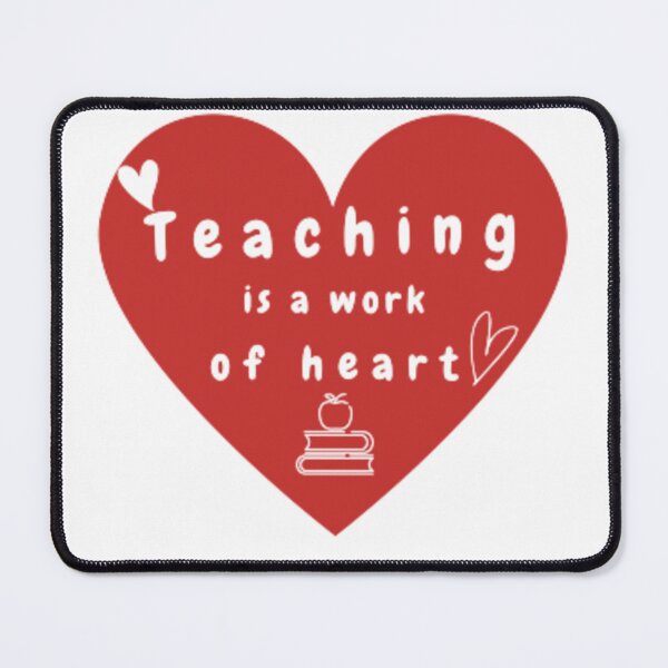 Item preview, Teaching is a work of heart, valentines day designed and sold by THEHOMSDESIGN.
