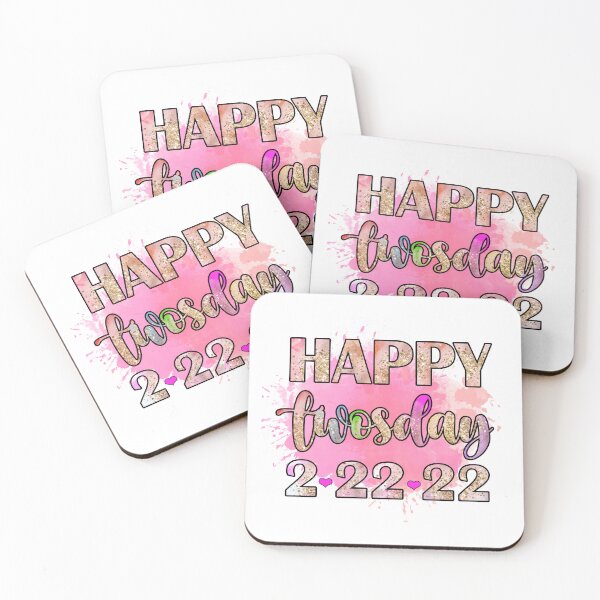 Item preview,  Happy 2-22-22 I Teacher Twosday I Twosday Tuesday February 2022 designed and sold by younghopes.