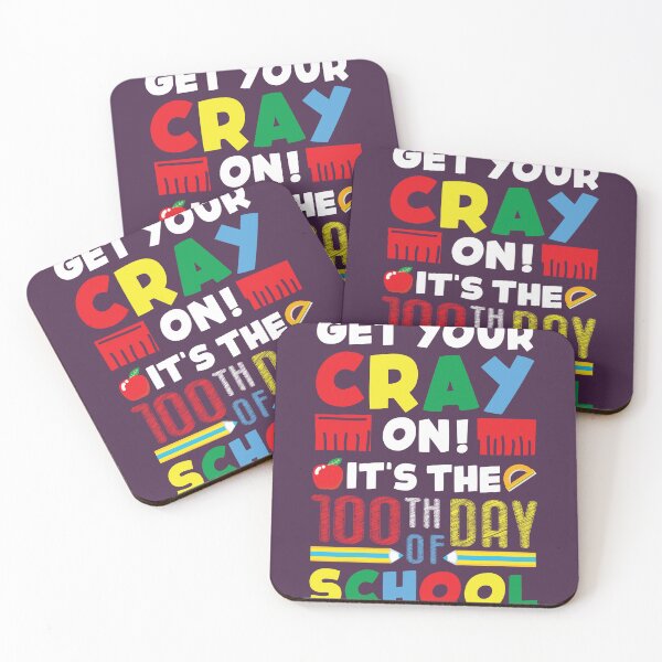 Item preview, Funny Teachers 100th Day Of School Saying - Funny Get Your Cray On Its The 100th Day Of School Quote Tee Design Gift Idea For Teachers  designed and sold by Prince - Bestseller ★★★★★.