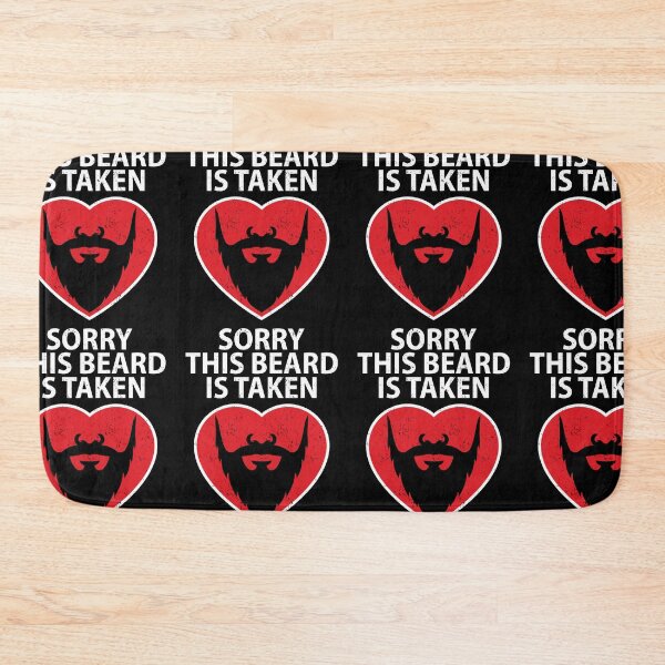 Item preview, Sorry This Beard Is Taken Funny Men Facial Hair Valentine  designed and sold by GravitiTees.