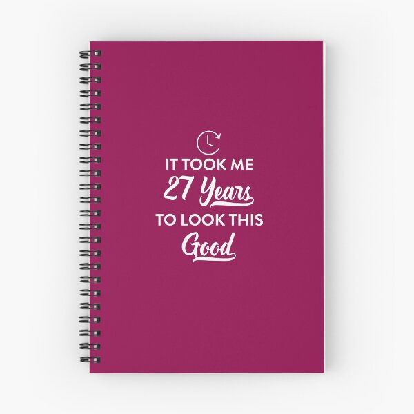 Item preview, Took 27 Years to Look This Good designed and sold by AlwaysAwesome.