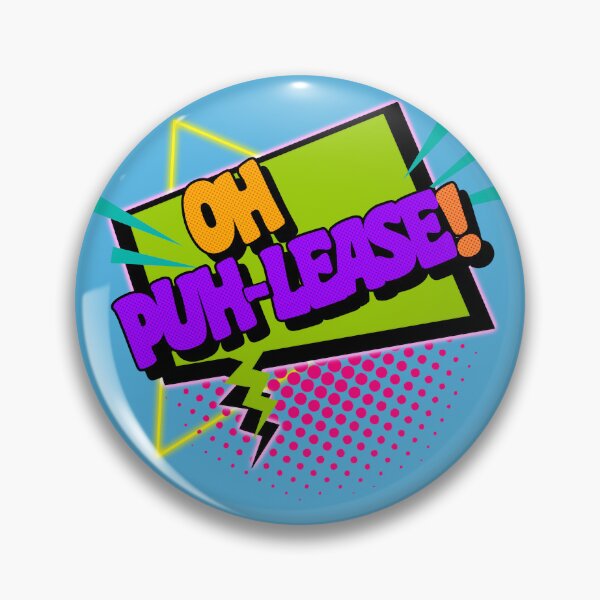 Item preview, Oh Puh-lease! designed and sold by ourkid.
