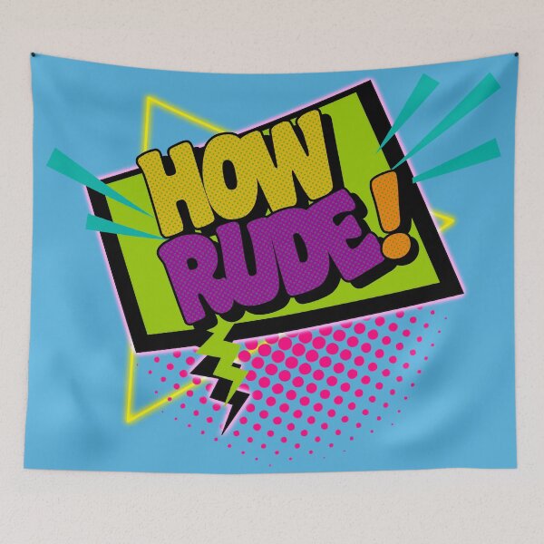 Item preview, How Rude! designed and sold by ourkid.