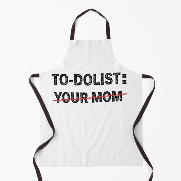 Item preview, Funny To-dolist your mom designed and sold by STORHAMIDO.