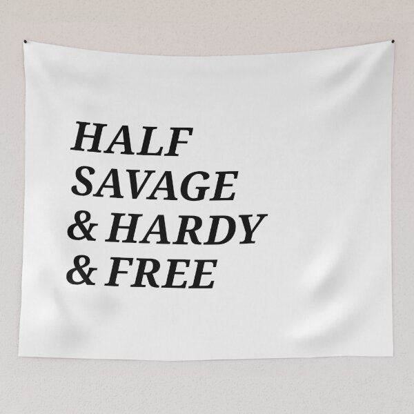 Item preview, Half-savage and hardy and free designed and sold by MamSelle.