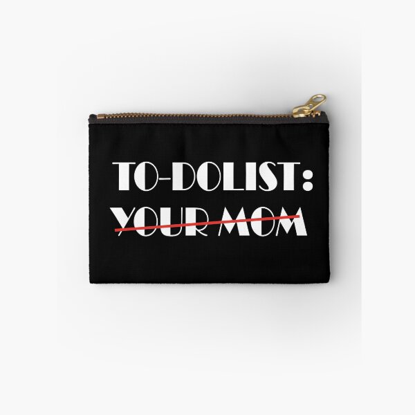 Item preview, Copy of Funny To-dolist your mom designed and sold by STORHAMIDO.