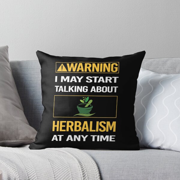 Item preview, Funny Warning Herbalism Herbalist Phytotherapy Herb Herbs Herbal designed and sold by ArydeaNoriega.