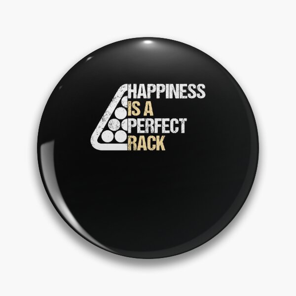 Item preview, Happiness Is A Perfect Rack, Funny Billiards Pool Player designed and sold by Quickhappy.