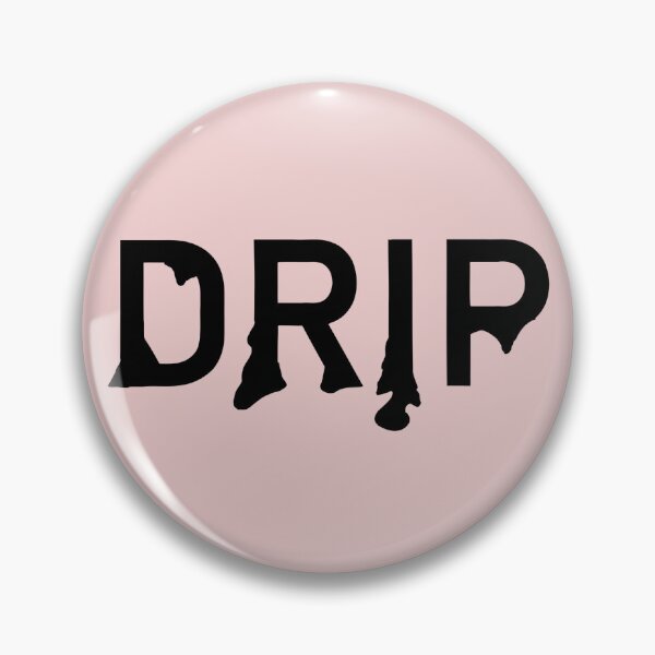 Item preview, Dripping drip  designed and sold by Noah Carrier.