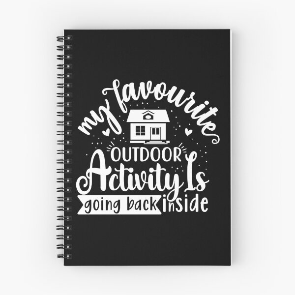 Item preview, My favorite outdoor activity is going back inside  designed and sold by pnkpopcorn.