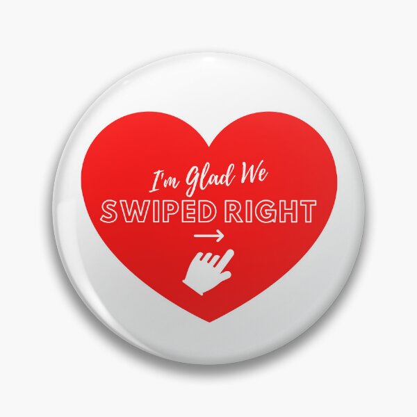 Item preview, I'm Glad We Swiped Right (White) designed and sold by Just-Basic.