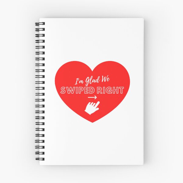 Item preview, I'm Glad We Swiped Right (White) designed and sold by Just-Basic.